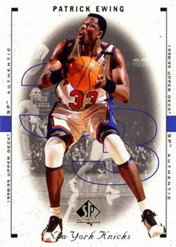 Patrick Ewing 1998 SP Authentic #59 Base RAW
