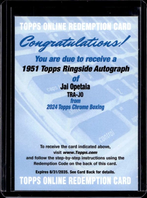 Jai Opetaia 2024 Topps Chrome #TRA-JO 1951 Ringside Autographs /120 RAW