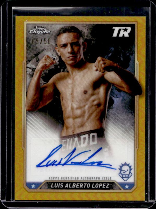 Luis Alberto Lopez 2024 Topps Chrome #CBA-LAL Chrome Autographs - Gold Refractor /50 RAW