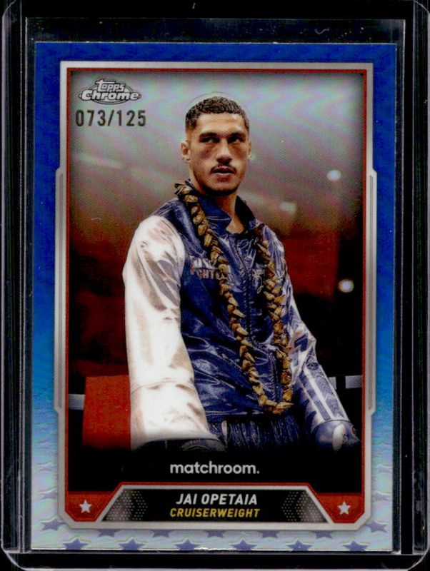 Jai Opetaia 2024 Topps Chrome #90 Blue Refractor /125 RAW