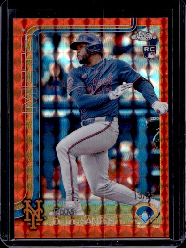 Luis De Los Santos 2025 Topps Chrome #74 Orange Geometric Refractor /25 Rookie RAW