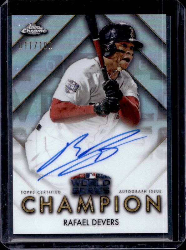 Rafael Devers 2025 Topps Chrome #WSC-RD World Series Champion Autographs RAW