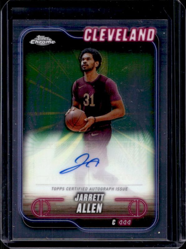 Jarrett Allen 2024 Topps Chrome #TCA-JA Chrome Autographs RAW