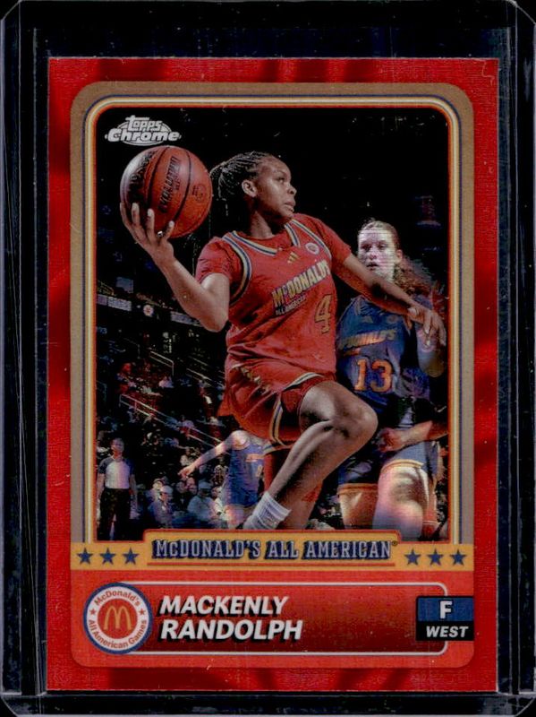 Mackenly Randolph 2024 Topps Chrome McDonald's All-American #21 Red Lava Refractor /125 RAW