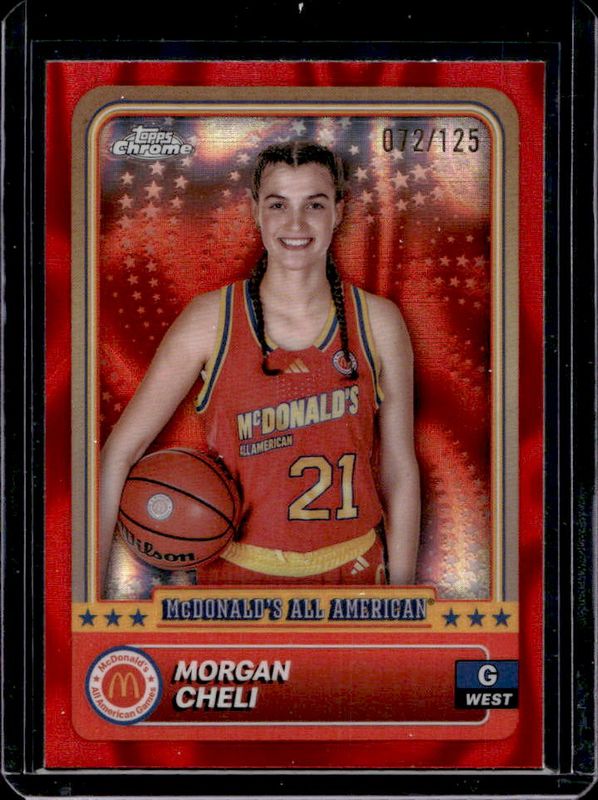 Morgan Cheli 2024 Topps Chrome McDonald's All-American #66 Red Lava Refractor /125 RAW