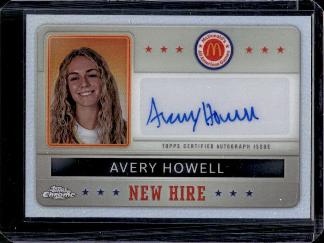 Avery Howell 2024 Topps Chrome McDonald's All-American #NHB-AVE New Hire Badge Autographs RAW