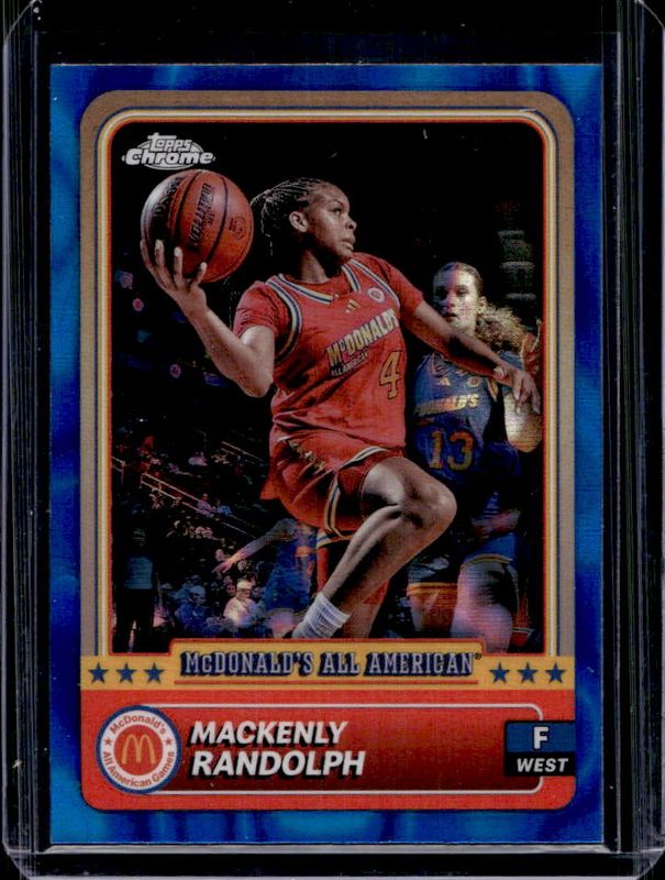 Mackenly Randolph 2024 Topps Chrome McDonald's All-American #21 Blue Lava Refractor /75 RAW