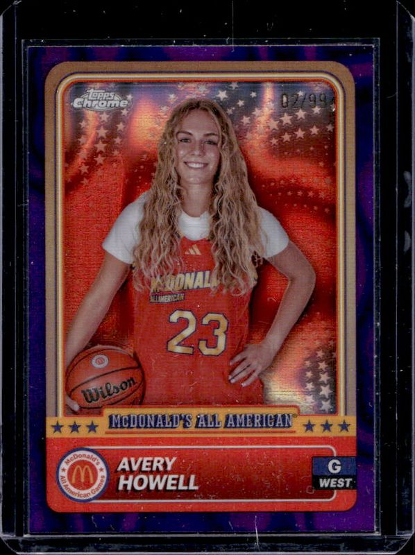 Avery Howell 2024 Topps Chrome McDonald's All-American #67 Purple Lava Refractor /99 RAW
