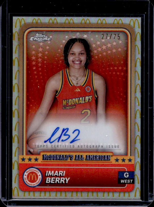 Imari Berry 2024 Topps Chrome McDonald's All-American #63 Base Autographs - McDonald's Logo Refractor /75 RAW