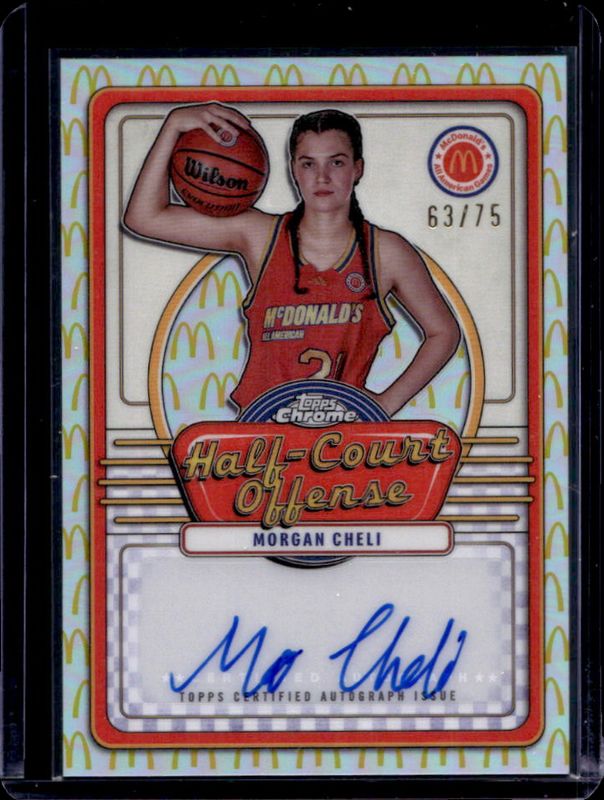 Morgan Cheli 2024 Topps Chrome McDonald's All-American #IML-MOR Half-Court Signatures - McDonald's Logo Refractor /75 RAW