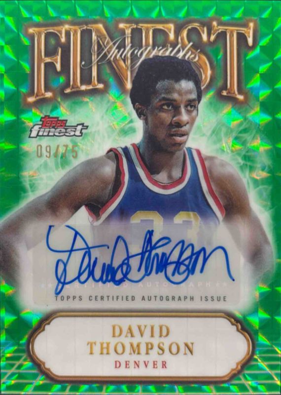 David Thompson 2024 Topps Finest #FA-DT Finest Autographs - Green Geometric Refractor /75 RAW