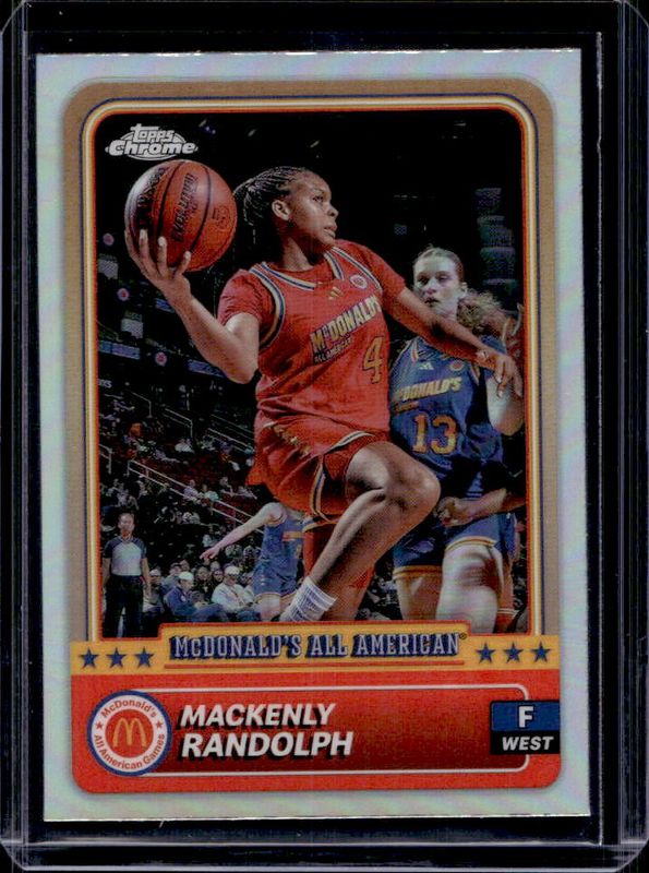 Mackenly Randolph 2024 Topps Chrome McDonald's All-American #21 Refractor RAW