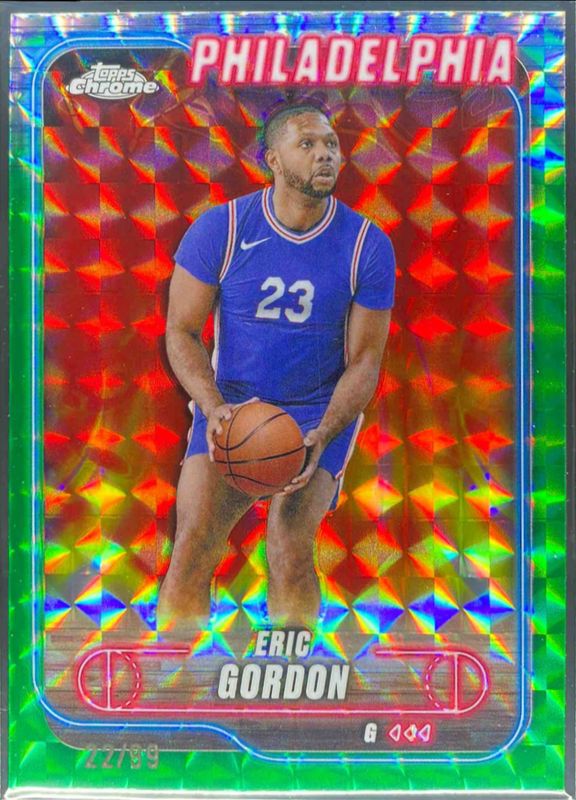 Eric Gordon 2024 Topps Chrome #26 Green Geometric Refractor /99 RAW