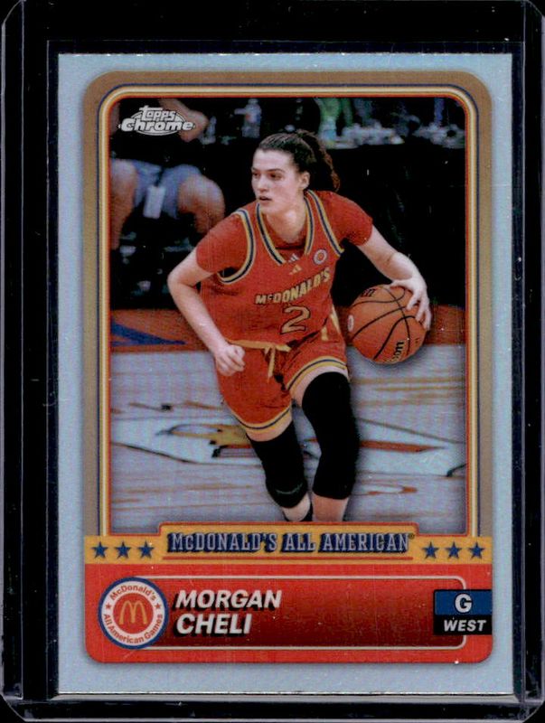 Morgan Cheli 2024 Topps Chrome McDonald's All-American #16 Refractor RAW