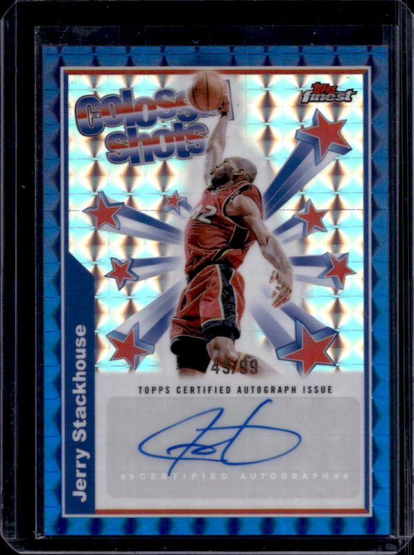 Jerry Stackhouse 2024 Topps Finest #BSA-JS Colossal Shots Autographs - Blue Geometric Refractor /99 RAW