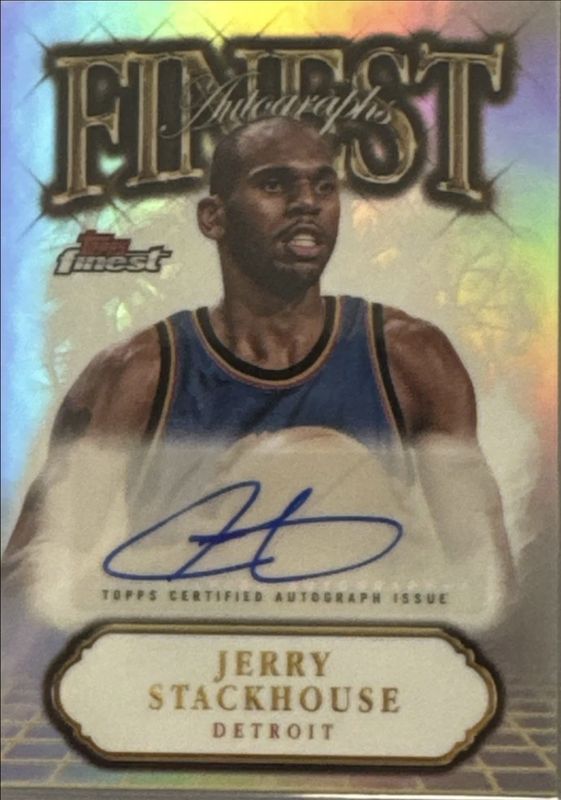 Jerry Stackhouse 2024 Topps Finest #FA-JST Finest Autographs - Refractor RAW