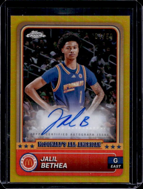 Jalil Bethea 2024 Topps Chrome McDonald's All-American #25 Base Autographs - Gold Refractor /50 RAW