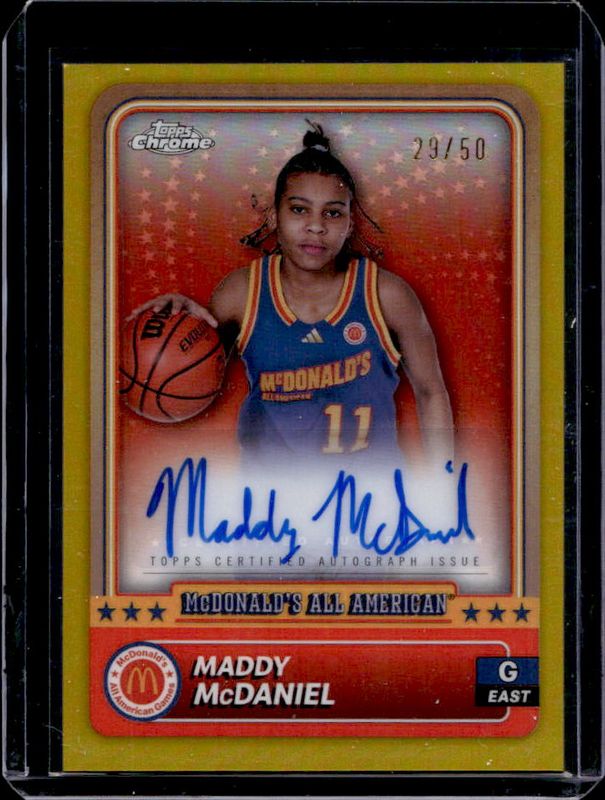 Maddy McDaniel 2024 Topps Chrome McDonald's All-American #57 Base Autographs - Gold Refractor /50 RAW