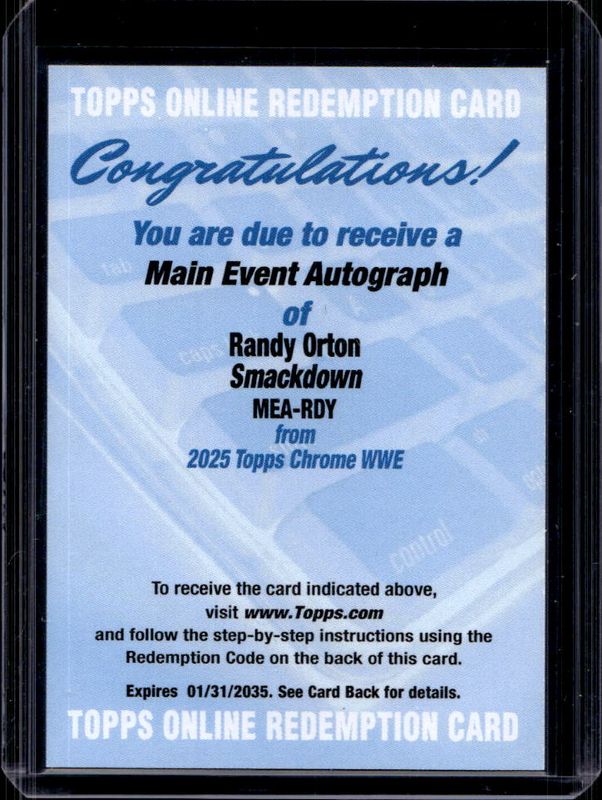 Randy Orton 2025 Topps Chrome WWE #MEA-RDY Main Event Autographs RAW
