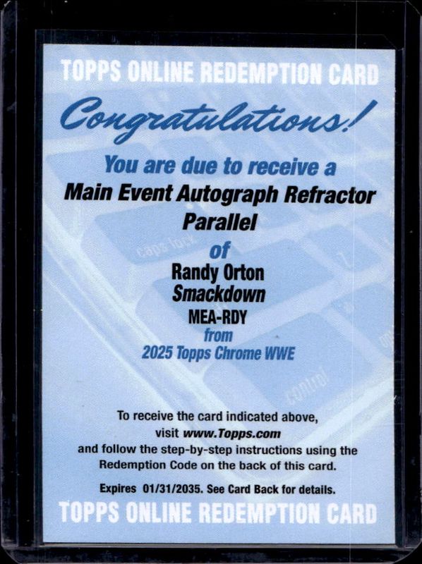 Randy Orton 2025 Topps Chrome WWE #MEA-RDY Main Event Autographs - Refractor /175 RAW