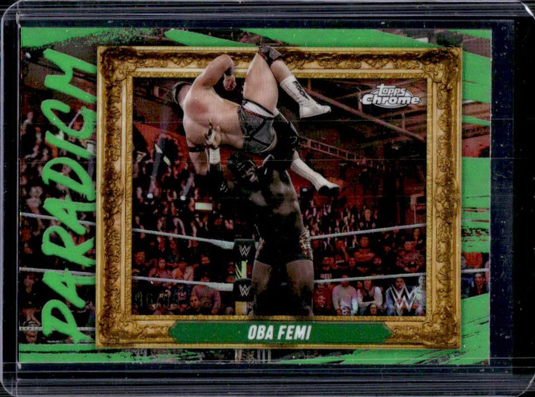 Oba Femi 2025 Topps Chrome WWE #PAR-OFM Paradigm - Green Refractor /99 RAW