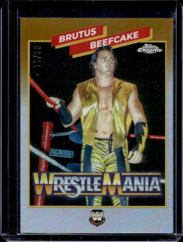 Brutus Beefcake 2025 Topps Chrome WWE #WM-BB WrestleMania Recall - Gold Refractor /50 RAW