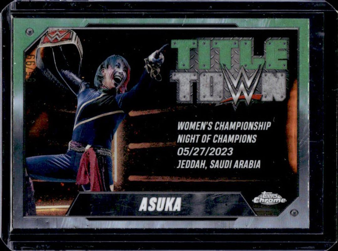 Asuka 2025 Topps Chrome WWE #TT-ASK Title Town - Neon Green Refractor /99 RAW