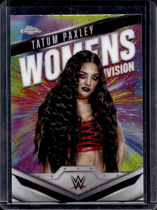 Tatum Paxley 2025 Topps Chrome WWE #WD-TAT Women's Division - Refractor RAW