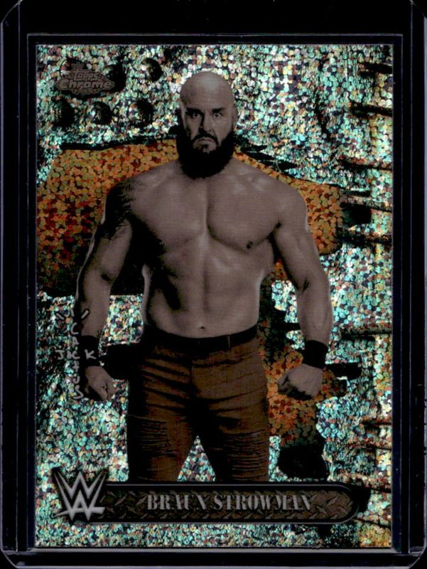 Braun Strowman 2025 Topps Chrome WWE x Cactus Jack #68 Speckle Refractor /299 RAW