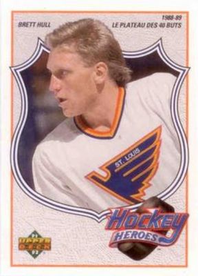 1991 Upper Deck French #6 Hockey Heroes: Brett Hull