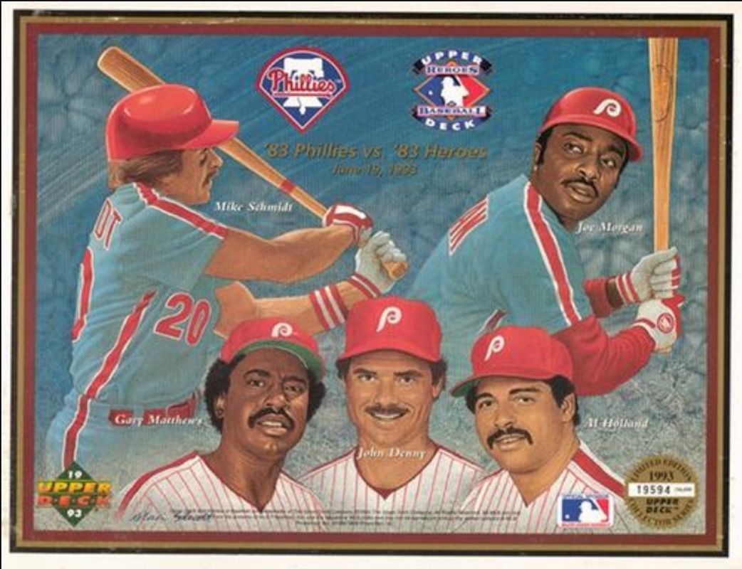 Al Holland / Gary Matthews / John Denny / Mike Schmidt 1993 Upper Deck Heroes of Baseball Base /53600 RAW