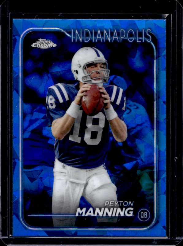 Peyton Manning 2024 Topps Chrome Sapphire Edition #86 Base RAW