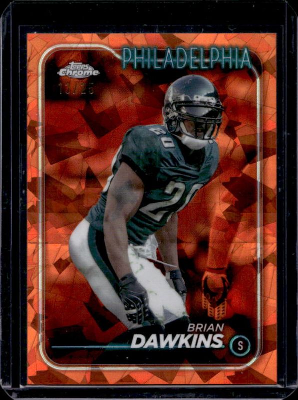 Brian Dawkins 2024 Topps Chrome Sapphire Edition #155 Orange /25 RAW