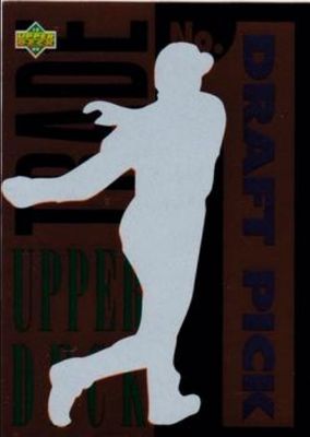 1994 Upper Deck Minor League Top Two 1993 Draft Pick Redemptions