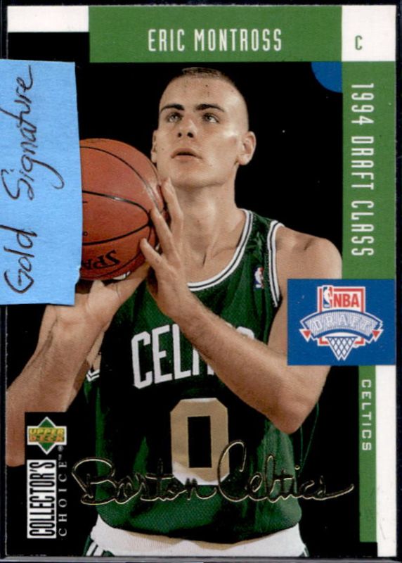 Eric Montross 1994 Collector's Choice #414 Gold Signatures RAW