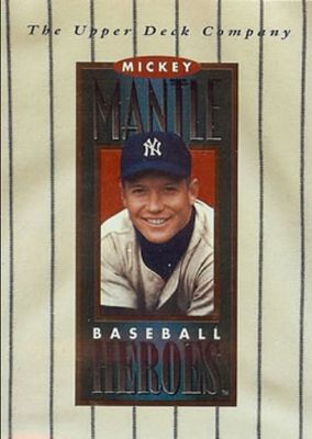 1994 Upper Deck Baseball Heroes: Mickey Mantle