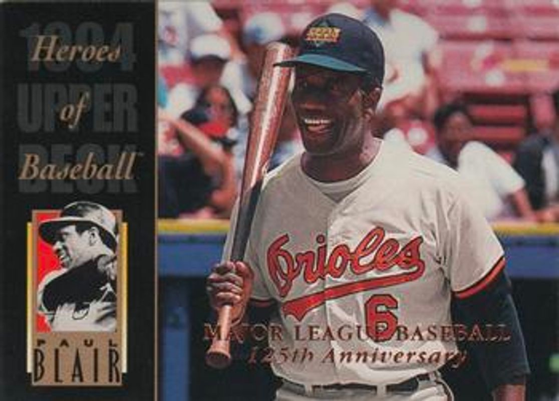 Paul Blair 1994 Upper Deck All-Time Heroes #211 125th Anniversary RAW