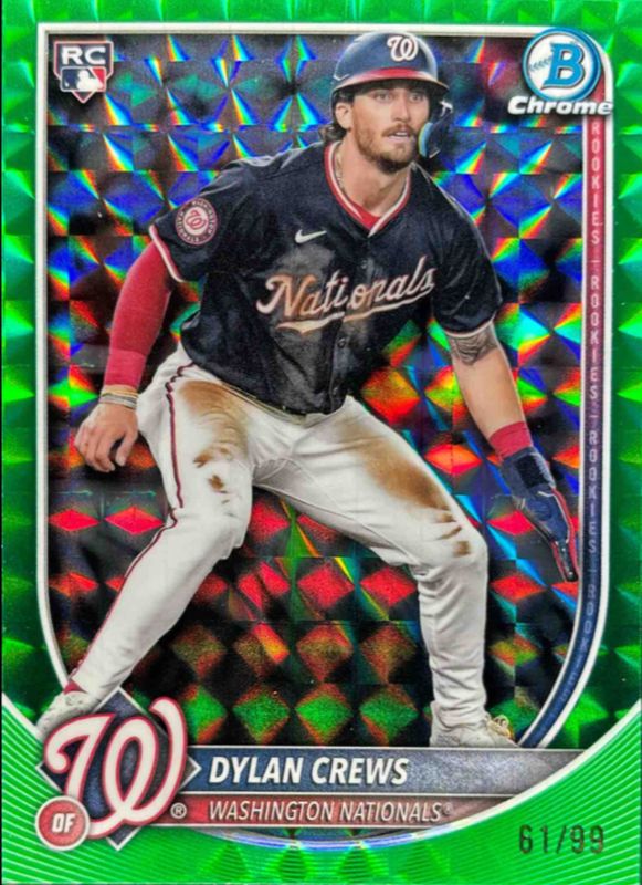 Dylan Crews 2025 Bowman Chrome #3 Green Geometric Refractor /99 Rookie RAW