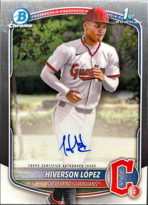 Hiverson Lopez 2025 Bowman Chrome #CPA-HL Prospect Auto (1st) RAW
