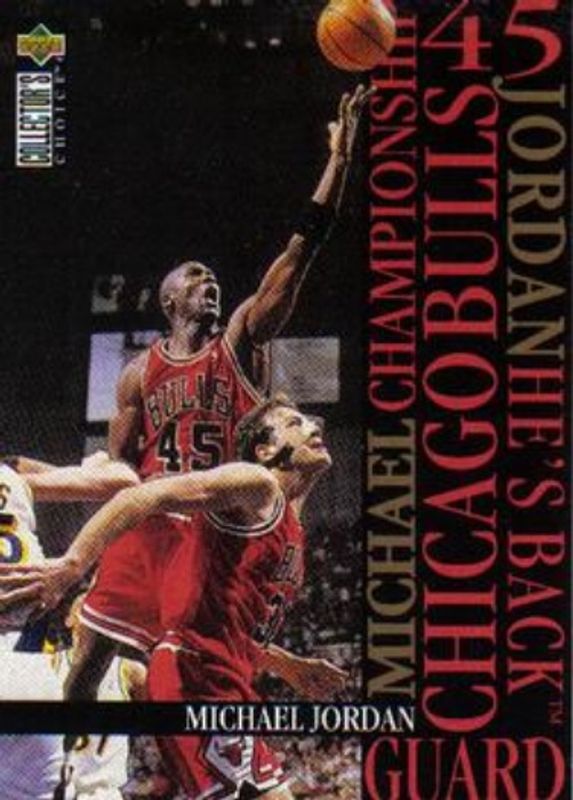 Michael Jordan 1995 Collector's Choice #M1 Jordan He's Back RAW
