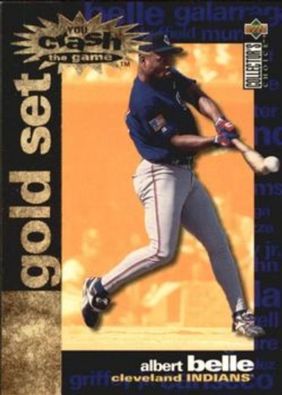 Albert Belle 1995 Collector's Choice #CR2 You Crash the Game Gold Exchange RAW