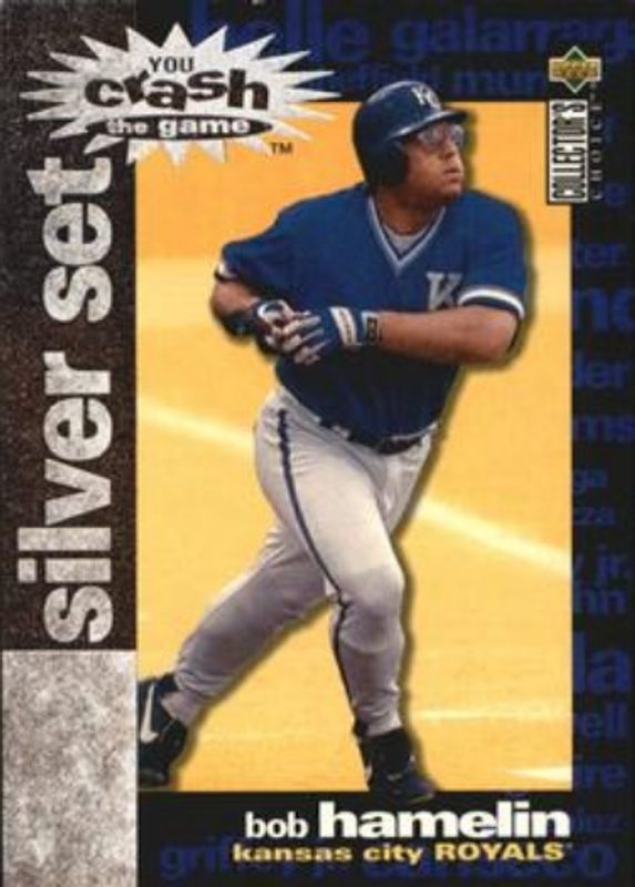 Bob Hamelin 1995 Collector's Choice #CR9 You Crash the Game Silver Exchange RAW