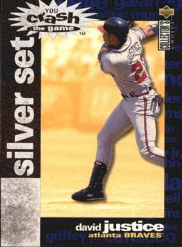 Dave Justice 1995 Collector's Choice #CR10 You Crash the Game Silver Exchange RAW
