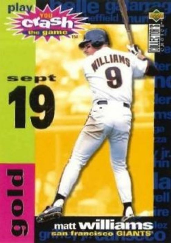 Matt Williams 1995 Collector's Choice #CG20c You Crash the Game Gold RAW