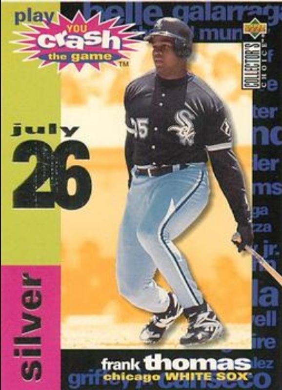 Frank Thomas 1995 Collector's Choice #CG19a You Crash the Game Silver RAW