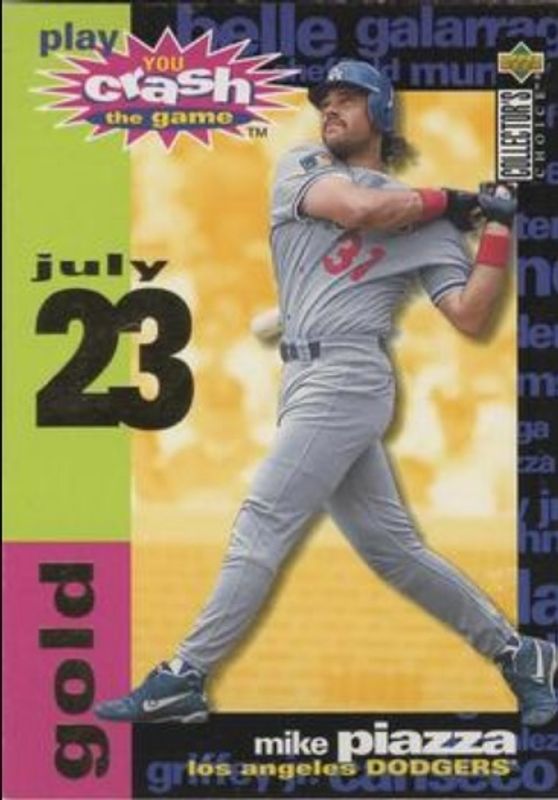 Mike Piazza 1995 Collector's Choice #CG15a You Crash the Game Gold RAW