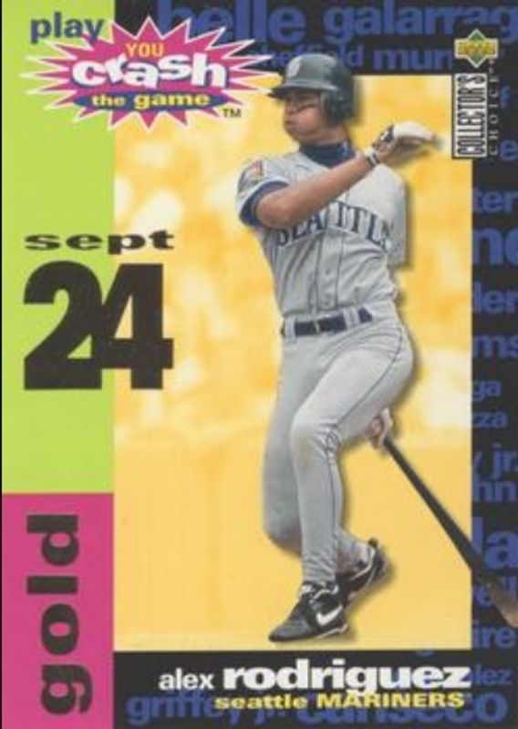 Alex Rodriguez 1995 Collector's Choice #CG17c You Crash the Game Gold RAW