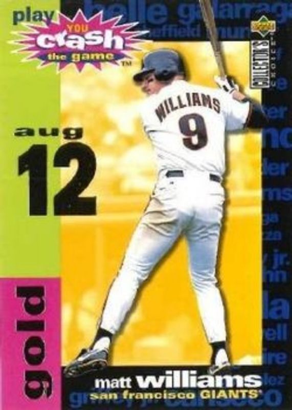 Matt Williams 1995 Collector's Choice #CG20b You Crash the Game Gold RAW