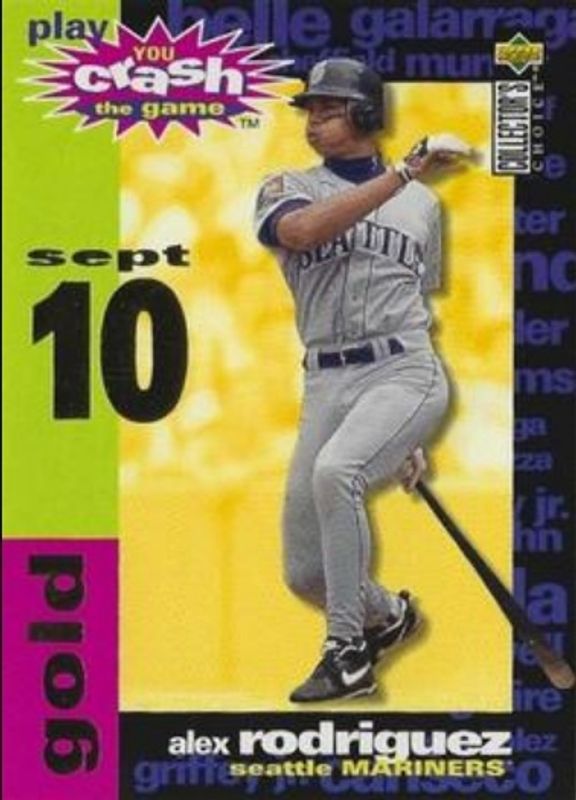 Alex Rodriguez 1995 Collector's Choice #CG17a You Crash the Game Gold RAW