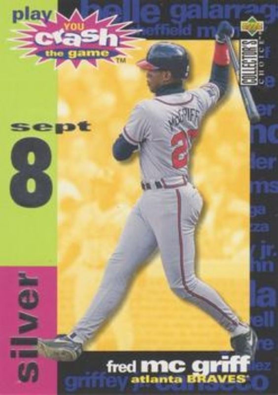 Fred McGriff 1995 Collector's Choice #CG12b You Crash the Game Silver RAW